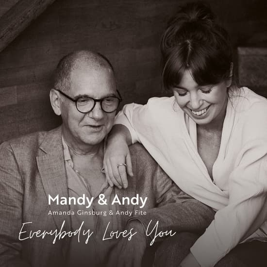 Amanda Ginsburg & Andy Fite - Everybody Loves You (CD)
