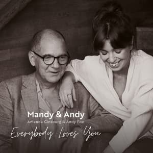 Amanda Ginsburg & Andy Fite - Everybody Loves You (CD)