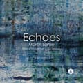 Miniatyrbillede 2 af 2: Bjarke Mogensen - Lohse: Echoes (CD)