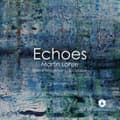 Miniatyrbillede 1 af 2: Bjarke Mogensen - Lohse: Echoes (CD)