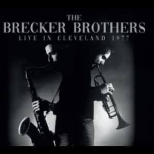 Brecker Brothers The - Live In Cleveland 1977 (CD)