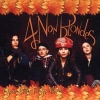 4 Non Blondes - Bigger Better Faster (CD)