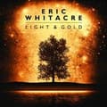 Pikkukuva 1 / 2: Eric Whitacre - Light & Gold (CD)