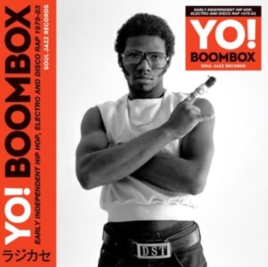 Soul Jazz Records Presents - Yo! Boombox - Early Independent Hip (CD)