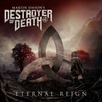 Martin Simsons Destroyer Of Death - Eternal Reign (CD)