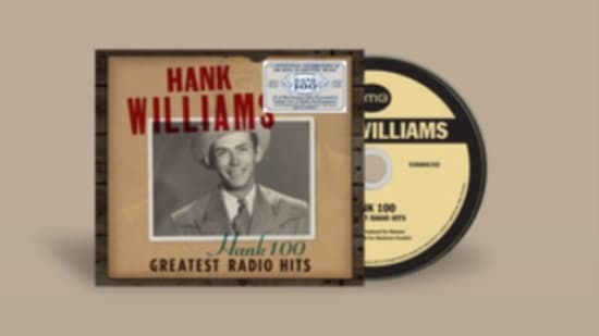 Hank Williams - Hank 100:  Greatest Radio Hits (CD)
