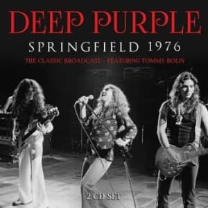 Deep Purple - Springfield 1976 (2 Cd) (CD)