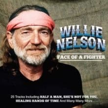 Willie Nelson - Face of a Fighter (CD)