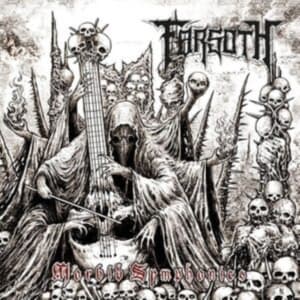 Farsoth - Morbid Symphonies (Digipack) (CD)