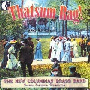 New Columbian Brass Band - Thatsum Rag! (CD)