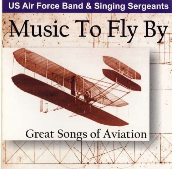 U S Air Force Band - Music To Fly By (CD)