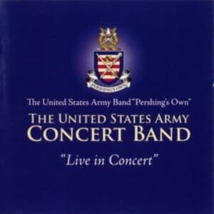 United States Army Band - Live In Concert (CD)