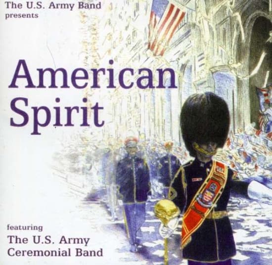 U S Army Band - American Spirit (CD)