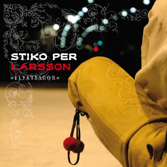 Stiko Per Larsson - Flyktsagor - Signerad (CD)