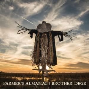 Brother Dege - Farmer's Almanac (Digisleeve) (CD)