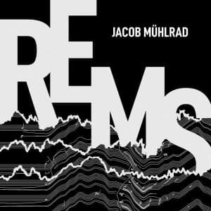 Jacob Mühlrad - Rems (CD)
