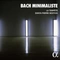 Miniatyrbillede 2 af 2: La Tempete Simon-Pierre Bestion - Bach Minimaliste (CD)