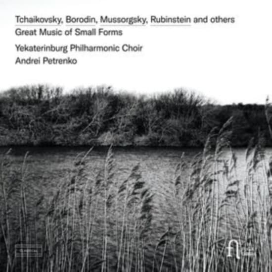 Yekaterinburg Philharmonic Choir A - Great Music Of Small Forms (CD)