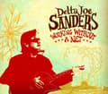 Pikkukuva 1 / 2: Sanders Delta Joe - Working Without A Net (CD)