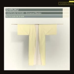 Canticum Novum Emmanuel Bardon - Shiruku (CD)