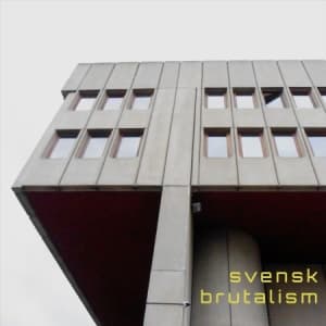 Svensk Brutalism - Svensk Brutalism (CD)