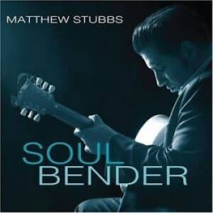 Stubbs Matthew - Soul Bender (CD)