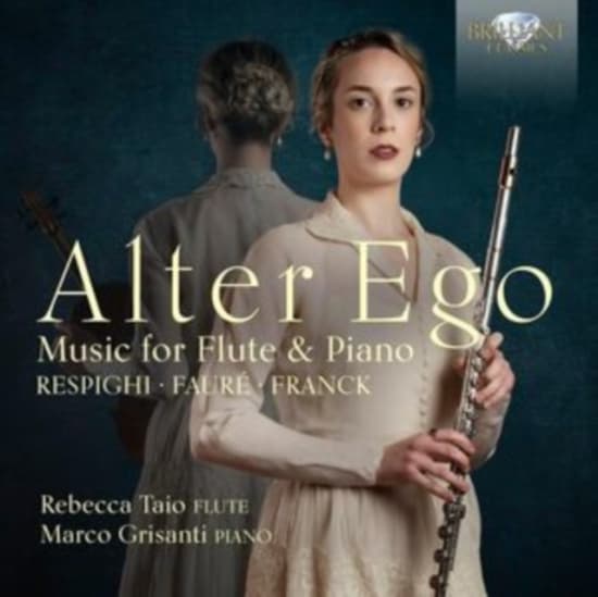 Faure Gabriel Franck Cesar Augus - Respighi, Faure & Franck: Alter Ego (CD)
