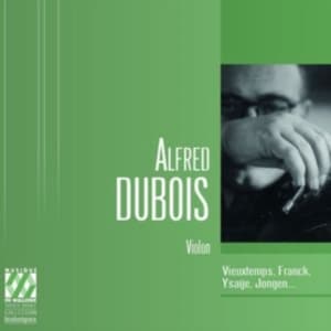 Dubois Alfred - Violon (CD)