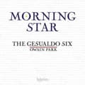 Miniatyrbillede 1 af 2: The Gesualdo Six / Owain Park - Morning Star