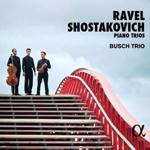 Ravel Maurice Shostakovich Dmitr - Ravel & Shostakovich: Piano Trios (CD)