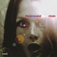 The Jesus And Mary Chain - Munki 25Th Anniversary Reissue (Re (CD)
