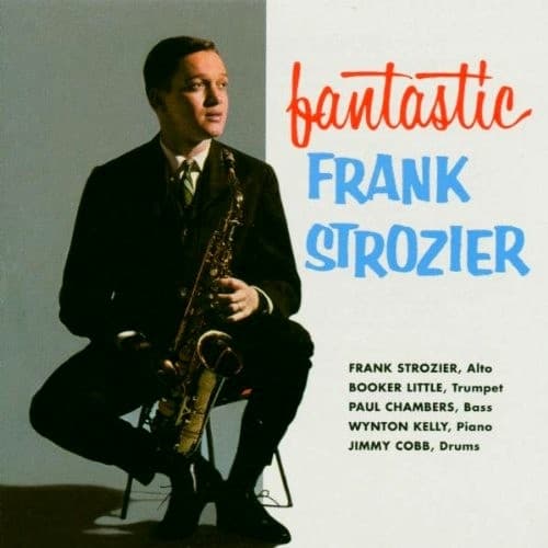 Strozier Frank: The Fantastic Frank Strozier