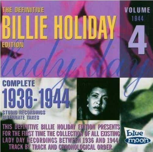 Holiday Billie: Complete Alternates/ Vol 4 (1944)