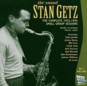 Getz Stan: Complete Master Takes Vol.1 1952-53