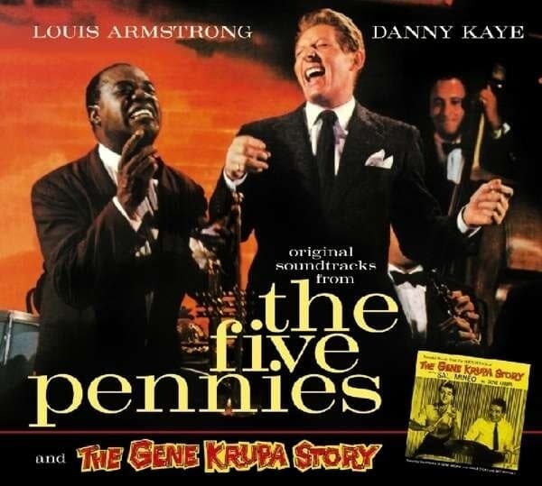 Louis Armstrong & Danny Kaye: The Five Pennies + The Gene Krupas
