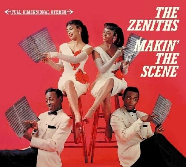 Zeniths: Makin' The Scene