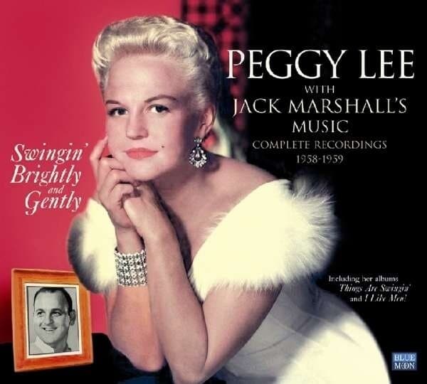 Lee Peggy: Swingin' Brightly And Gently · Pegg