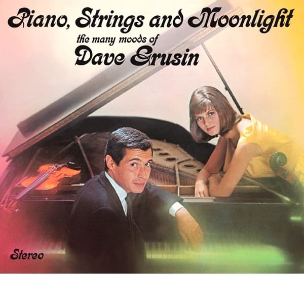 Grusin Dave: Piano, Strings And Moonlight - The