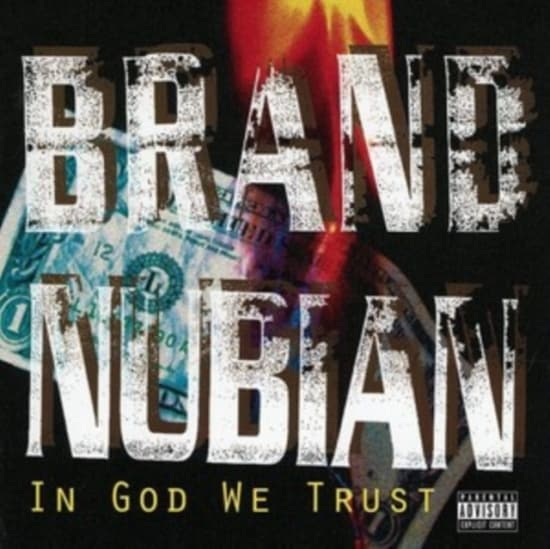 Brand Nubian - In God We Trust (CD)