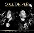 Pikkukuva 2 / 2: Soledriver - Return Me To The Light (CD)