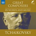 Miniatyrbillede 1 af 2: Tchaikovsky Pyotr Ilyich - Great Composers In Words & Music (CD)