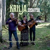 Krilja - Sosnitsa  Roma Songs from Russia & Eastern Europe (CD)