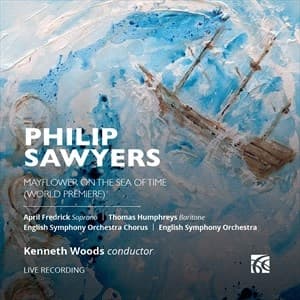 Sawyers Philip - Mayflower On The Sea Of Time (CD)