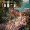 Miniatyrbillede 1 af 2: Dufour Pierre-Thomas - Pièces De Clavecin (CD)