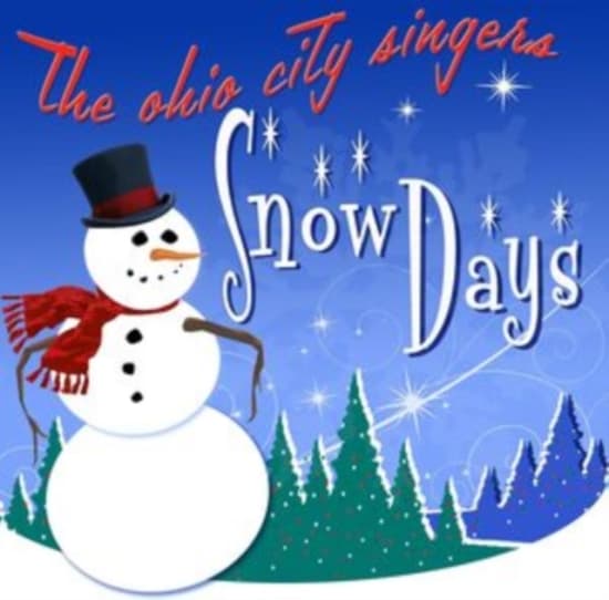 Ohio City Singers The - Snow Days (CD)