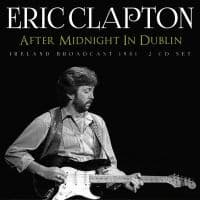 Clapton Eric - After Midnight In Dublin (2 Cd) (CD)