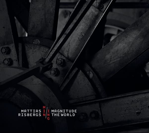 Mattias Risberg: Magnitude the World (CD)