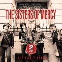 Sisters Of Mercy The - The Early Years (CD)
