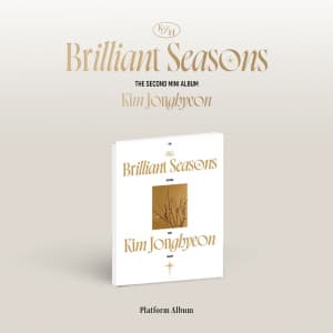 Kim Jong Hyeon - Brilliant Seasons (Platform Ver.) (CD)