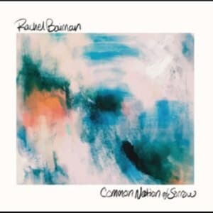 Baiman Rachel - Common Nation Of Sorrow (CD)